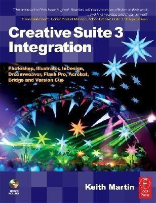 Creative Suite 3 Integration(English, Paperback, Martin Keith)