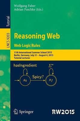 Reasoning Web. Web Logic Rules(English, Paperback, unknown)
