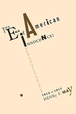 The End of American Innocence(English, Paperback, May Henry)
