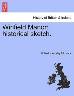 Winfield Manor(English, Paperback, Edmunds Wilfred Hawksley)