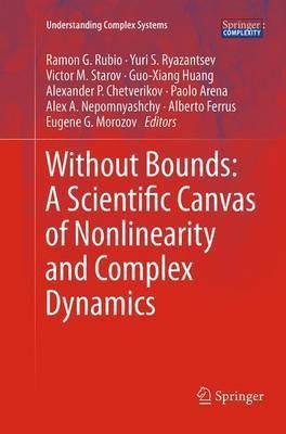 Without Bounds: A Scientific Canvas of Nonlinearity and Complex Dynamics(English, Paperback, unknown)