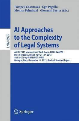 AI Approaches to the Complexity of Legal Systems(English, Paperback, unknown)