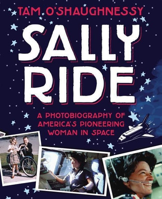 Sally Ride(English, Paperback, O'Shaughnessy Tam)