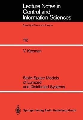 State-Space Models of Lumped and Distributed Systems(English, Paperback, Kecman Vojislav)