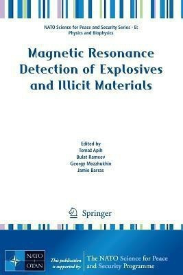 Magnetic Resonance Detection of Explosives and Illicit Materials(English, Paperback, unknown)