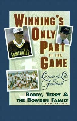 Winning's Only Part of the Game(English, Hardcover, Brown Ben)