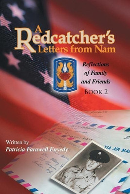 A Redcatcher's Letters from Nam(English, Paperback, Enyedy Patricia Farawell)