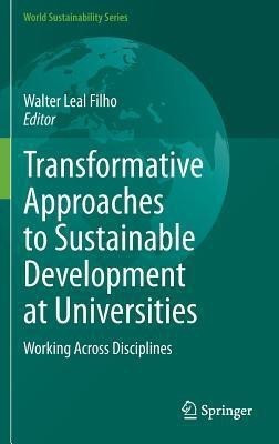 Transformative Approaches to Sustainable Development at Universities(English, Hardcover, unknown)