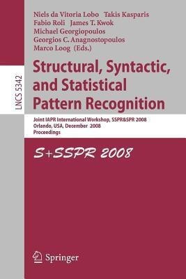 Structural, Syntactic, and Statistical Pattern Recognition(English, Paperback, unknown)