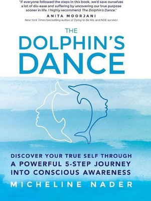 The Dolphin's Dance(English, Hardcover, Nader Micheline)