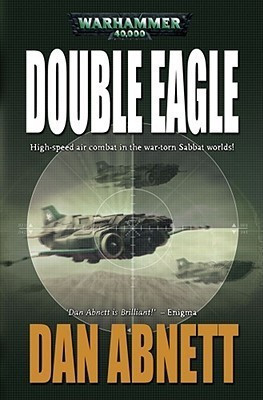 Double Eagle(English, Paperback, Abnett Dan)