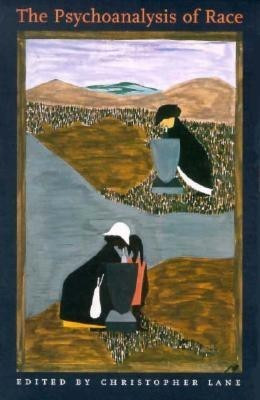 The Psychoanalysis of Race(English, Paperback, unknown)