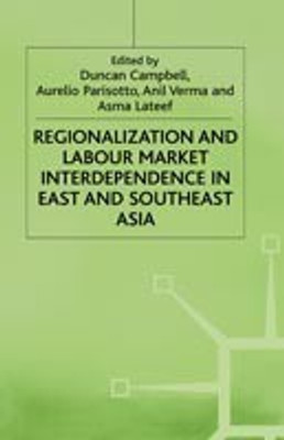 Regionalization and Labour Market Interdependence in East and Southeast Asia(English, Hardcover, unknown)