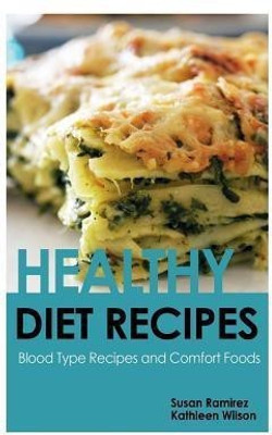 Healthy Diet Recipes(English, Paperback, Ramirez Susan)