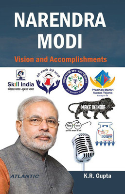 Narendra Modi  - Vision and Accomplishments(English, Paperback, Gupta K.R.)