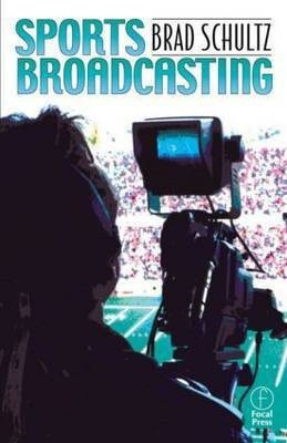 Sports Broadcasting(English, Paperback, Schultz Bradley)