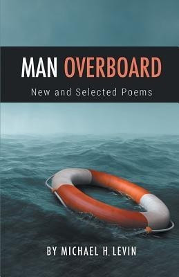 Man Overboard(English, Paperback, Levin Michael)