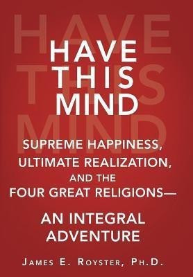Have This Mind(English, Hardcover, Royster James E)