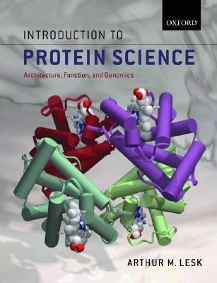 Introduction to Protein Science  - Architecture, Function, and Genomics(English, Paperback, Lesk Arthur M.)