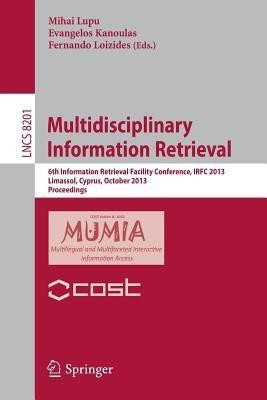 Multidisciplinary Information Retrieval(English, Paperback, unknown)