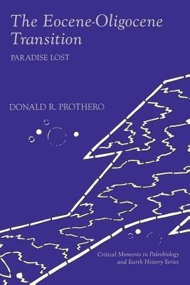 The Eocene-Oligocene Transition(English, Paperback, Prothero Donald R.)