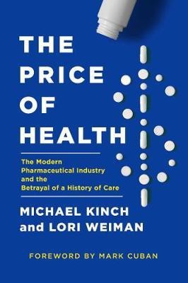 The Price of Health(English, Hardcover, Kinch Michael)