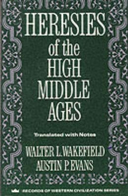 Heresies of the High Middle Ages New Ed Edition(English, Paperback, unknown)