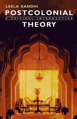 Postcolonial Theory(English, Paperback, Gandhi Leela)