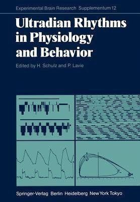 Ultradian Rhythms in Physiology and Behavior(English, Paperback, unknown)