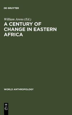 A Century of Change in Eastern Africa(English, Hardcover, unknown)