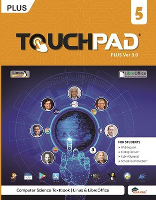 Touchpad Computer Book Plus Ver 3.0 (Libra Office & Linux) for Class 5(Paperback, Geeta Zunjani)