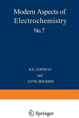 Modern Aspects of Electrochemistry No. 7(English, Paperback, Conway B. E.)