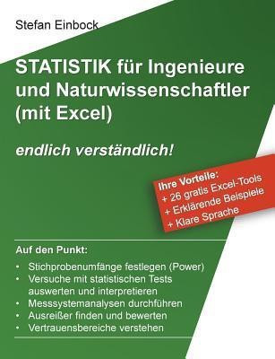 Statistik fuer Ingenieure und Naturwissenschaftler (mit Excel)(German, Paperback, Einbock Stefan)