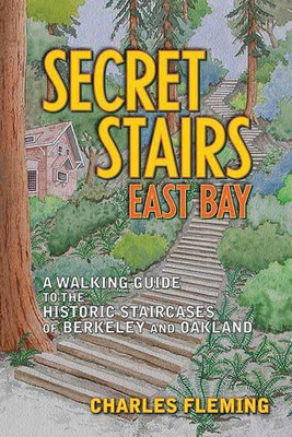 Secret Stairs: East Bay(English, Paperback, Fleming Charles)
