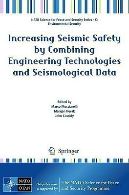 Increasing Seismic Safety by Combining Engineering Technologies and Seismological Data(English, Paperback, unknown)
