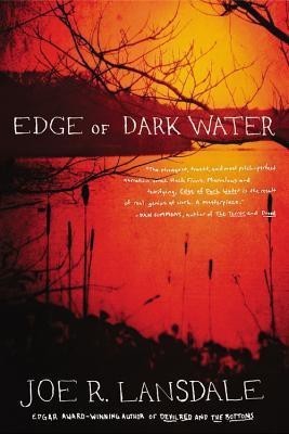 Edge of Dark Water(English, Paperback, Lansdale Joe R)