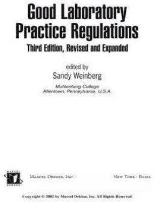 Good Laboratory Practice Regulations, Third Edition, Revised and Expanded(English, Hardcover, Weinberg Sandy)