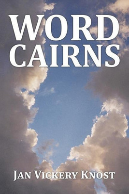 Word Cairns(English, Paperback, Knost Jan Vickery)