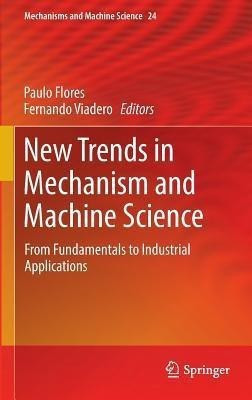 New Trends in Mechanism and Machine Science(English, Hardcover, unknown)