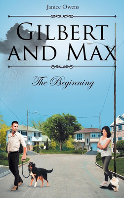 Gilbert and Max(English, Hardcover, Owens Janice)