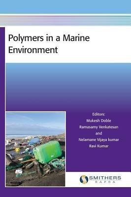 Polymers in a Marine Environment(English, Hardcover, unknown)