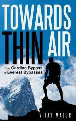 Towards Thin Air(English, Hardcover, Malur Vijay)