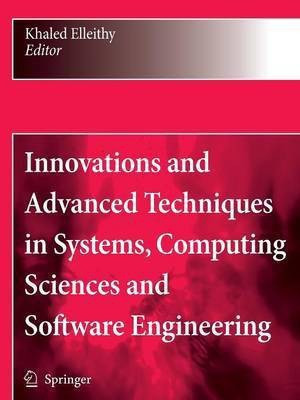 Innovations and Advanced Techniques in Systems, Computing Sciences and Software Engineering(English, Paperback, unknown)