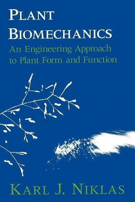 Plant Biomechanics(English, Paperback, Niklas Karl J.)