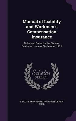 Manual of Liability and Workmen's Compensation Insurance(English, Hardcover, unknown)