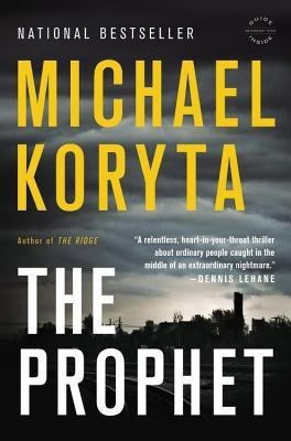 The Prophet(English, Paperback, Koryta Michael)