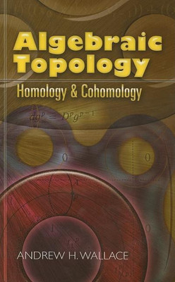 Algebraic Topology(English, Paperback, Wallace Andrew H)