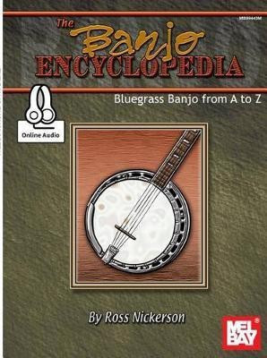 Banjo Encyclopedia, The(English, Book, Ross Nickerson)