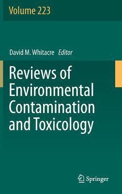 Reviews of Environmental Contamination and Toxicology Volume 223(English, Hardcover, unknown)