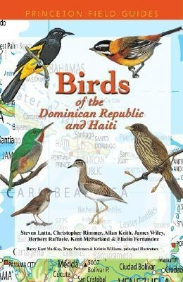 Birds of the Dominican Republic and Haiti(English, Paperback, Latta Steven)
